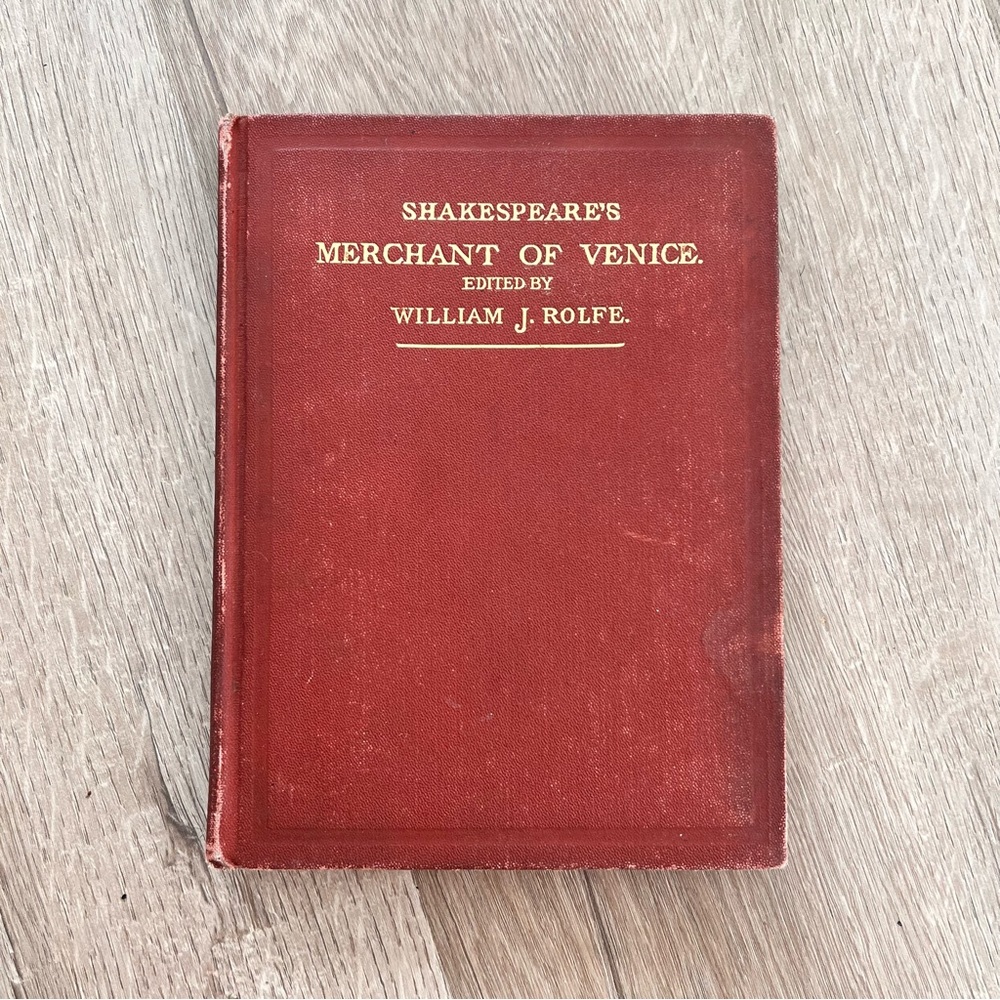 Antique Hardcover Book 1898 Shakespeare's Merchant of Venice By William J Rolfe‎